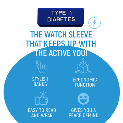 Type 1 Diabetes - Medical Alert watch sleeves.