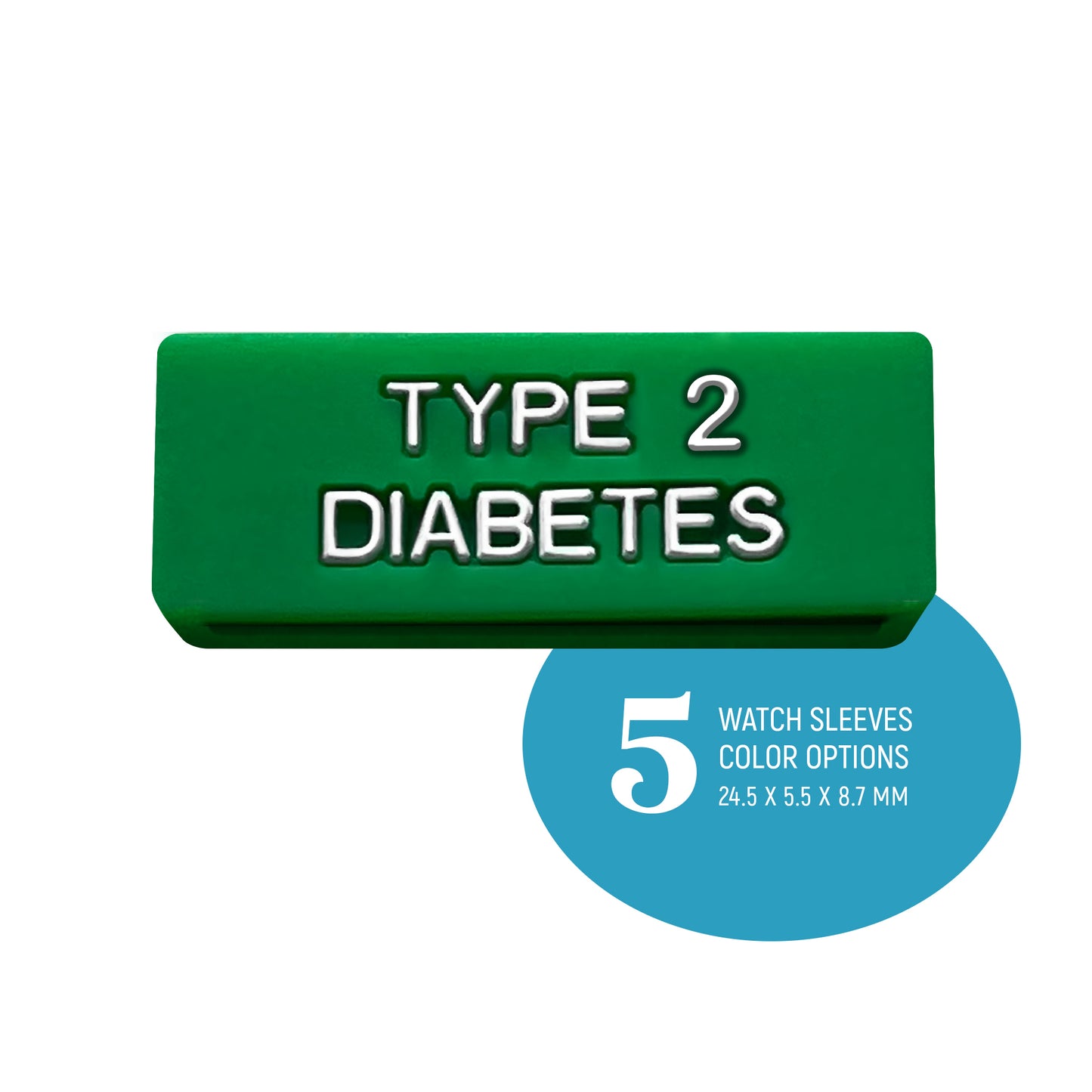 Type 2 Diabetes - Medical Alert watch sleeves.