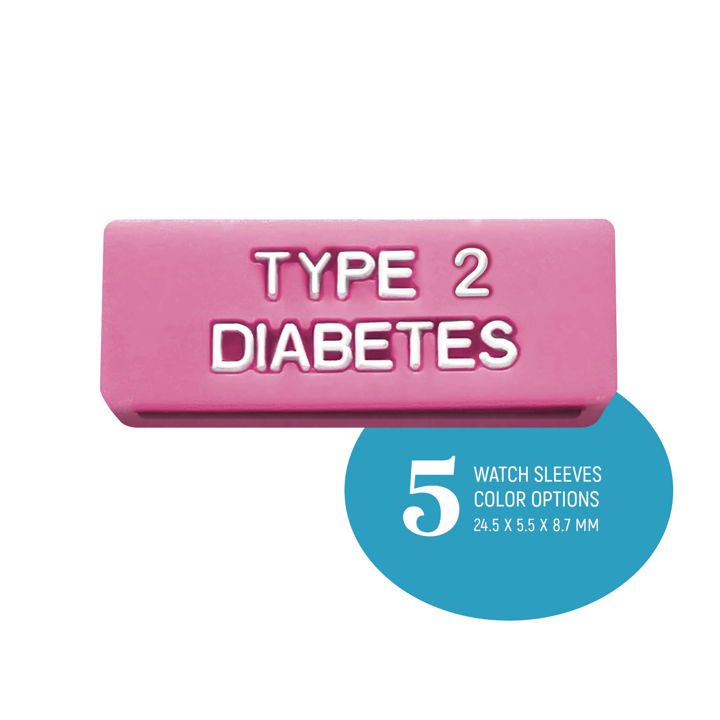 Type 2 Diabetes - Medical Alert watch sleeves.