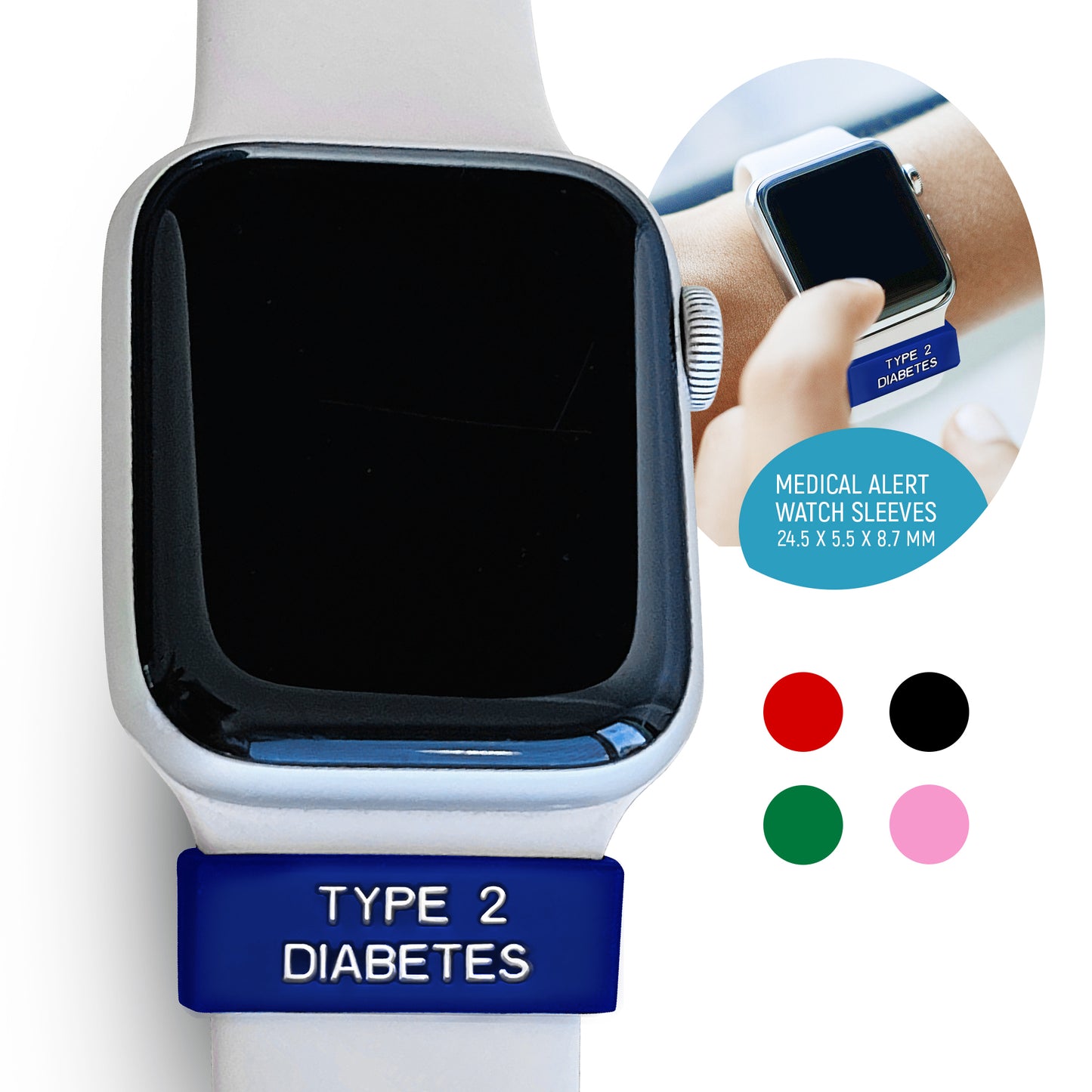 Type 2 Diabetes - Medical Alert watch sleeves.