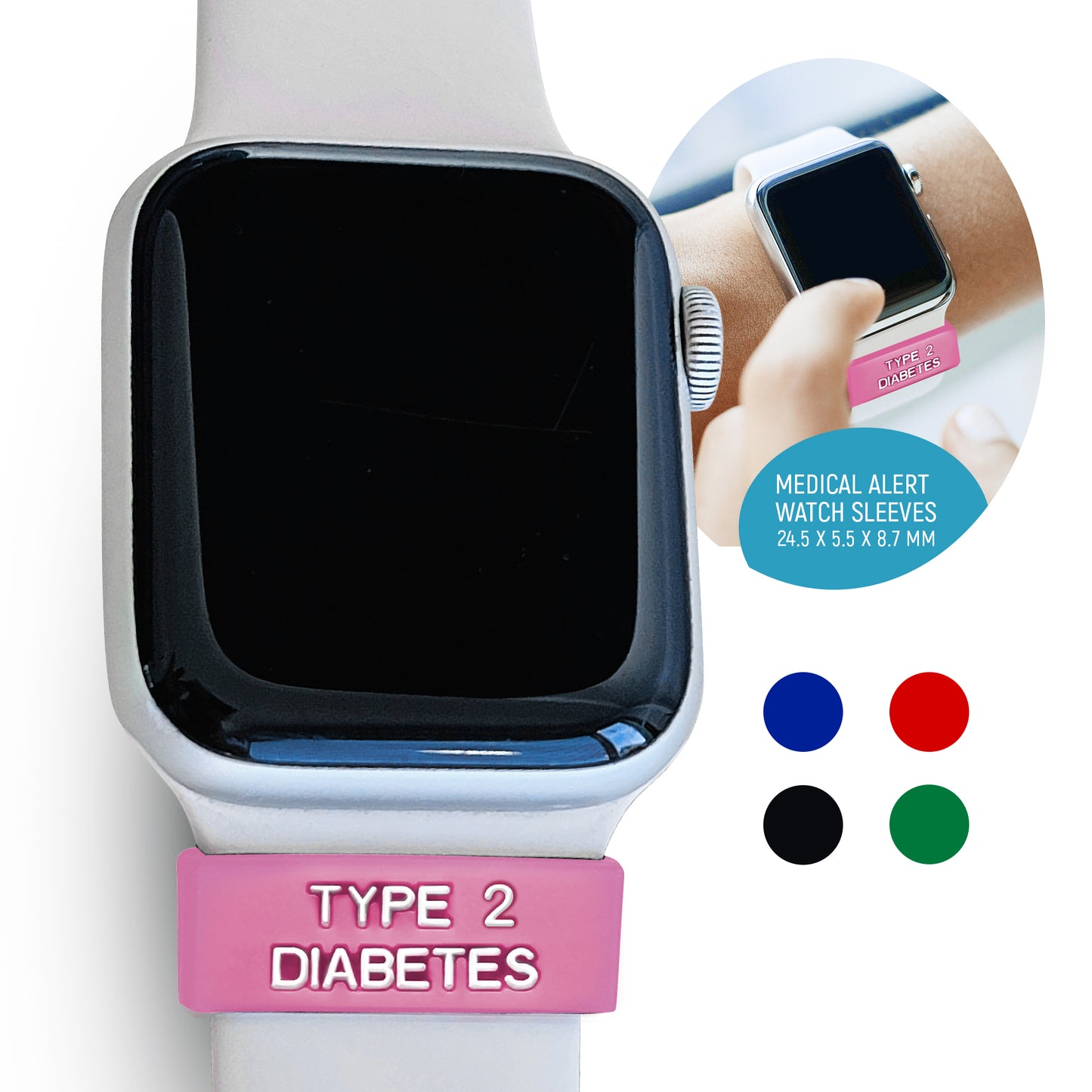 Type 2 Diabetes - Medical Alert watch sleeves.